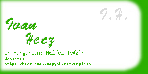 ivan hecz business card